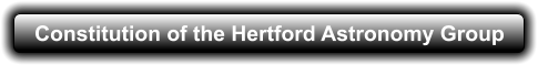 Constitution of the Hertford Astronomy Group