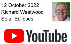 12 October 2022 Richard Westwood Solar Eclipses