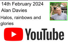 14th February 2024 Alan Davies Halos, rainbows and glories